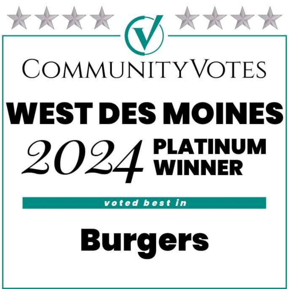 Community Votes West Des Moines 2024 Platinum Winner for Burgers award graphic.